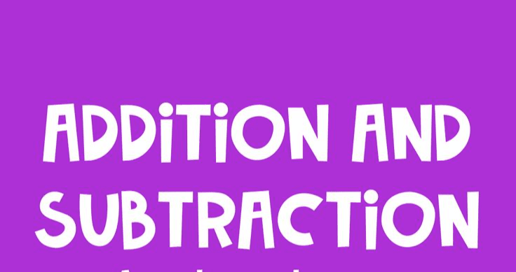 Addition and Subtraction of Large Numbers