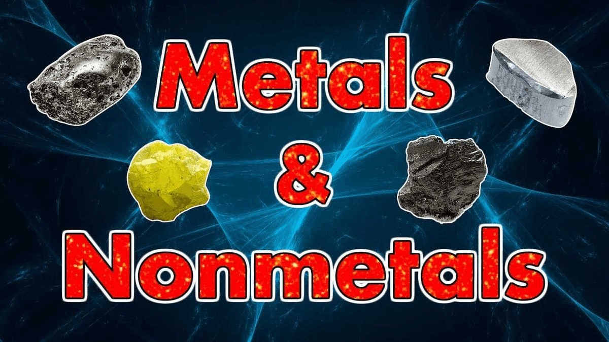 Metals and Non-Metals
